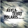 Ades: Asyla, Tevot & Polaris cover