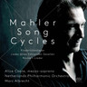 Mahler Song Cycles [Songs of a Wayfarer; Five Ruckert Lieder; Kindertotenlieder] cover