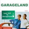 Last Exit To Garageland (Double LP) cover
