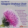 The Very Best of the Glasgow Orpheus Choir cover