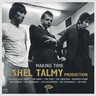 Making Time: A Shel Talmy Production cover