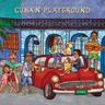 Putumayo Kids Presents Cuban Playground cover