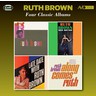 Four Classic Albums (Rock & Roll / Miss Rhythm / Late Date With Ruth Brown / Along Comes Ruth) cover