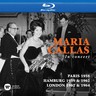 Maria Callas: In Concert London, Hamburg & Paris BLU-RAY cover