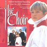 The Choir (Music From The BBC Series) cover