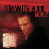 Blood Money (LP) cover