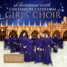Christmas With Canterbury Cathedral Girls' Choir cover