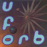 U.F.Orb (LP) cover