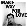 Make Way For Love (LP) cover