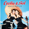 Cecilia & Sol: Dolce Duello cover