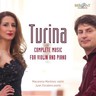 Turina: Complete Music for Violin and Piano cover