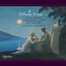 Debussy: Songs 4 cover