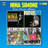 Four Classic Albums: The Amazing Nina Simone, At Town Hall, Forbidden Fruit, At Newport cover