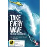 Take Every Wave: The Life Of Laird Hamilton cover