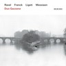 Ravel, Franck, Ligeti, Messiaen cover