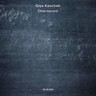 Kancheli: Chiaroscuro cover