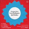 Bizet: Les Pêcheurs de Perles (The Pearl Fishers) [complete opera] cover