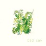 Bad Sav (LP) cover