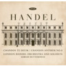 Handel: Chandos Te Deum HWV 281, Chandos Anthem No.8 HWV 253 cover