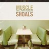 Muscle Shoals: Small Town Big Sound cover