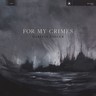 For My Crimes (LP) cover