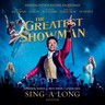 The Greatest Showman (Sing-A-Long Edition) cover