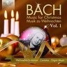 Bach, (J.S.) - Music for Christmas Vol 1 cover