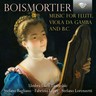 Boismortier: Music for Flute, Viola da Gamba and Bass Continuo cover