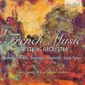 FRENCH MUSIC FOR STRING ORCHESTRA, Koechlin, Lekeu, Honneger, Castérède, Saint-Saëns; Ciconia Consort, Dick van Gasteren cover