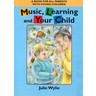 Music Learning & Your Child cover