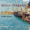 Wolf-Ferrari: Piano Music cover