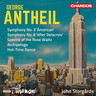 Antheil: Symphonies Nos 3 & 6, etc cover