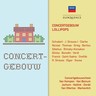 Concertgebouw Lollipops [2 CD set] cover