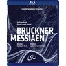 Bruckner - Symphony No 8 / Messiaen - Couleurs de la Cité Céleste [Blu-ray] cover