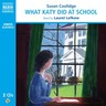 What Katy Did At School (Abridged) cover