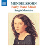 Mendelssohn: Early Piano Music cover