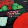 Rachmaninov: Piano Trios nos 1 & 2 cover
