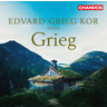 Edvard Grieg Kor Sings Grieg cover