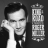 King Of The Road: Tribute To Roger Miller cover