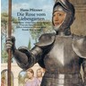 Pfitzner: Die Rose vom Liebesgarten (complete opera recorded in 2009) cover