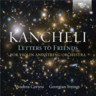 Kancheli: Letters to Friends cover