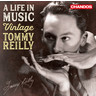 A Life in Music - Vintage Tommy Reilly cover