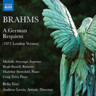 Brahms: Deutsches Requiem [German Requiem] (1871 London version) (Sung in English) cover