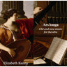 Ars longa: Old and new music for theorbo cover