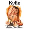 Kylie: Golden - Live In Concert cover