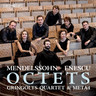 Mendelssohn & Enescu: Octets cover