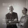 Beethoven: Works For Piano Four Hands cover