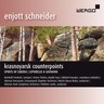 Schneider: Krasnoyarsk Counterpoints - Spirits of Siberia; Leporello & Giovanni cover