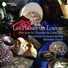 Les Plaisirs du Louvre - Airs pour la Chambre de Louis XIII cover