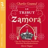 Gounod: Le tribut de Zamora (complete opera) cover